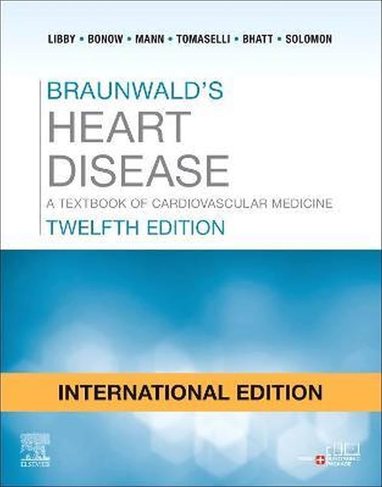BRAUNWALD'S HEART DISEASE 12th 1,2巻 Amazon.co.jp: Braunwald's Heart Disease-12E : Libby: 本